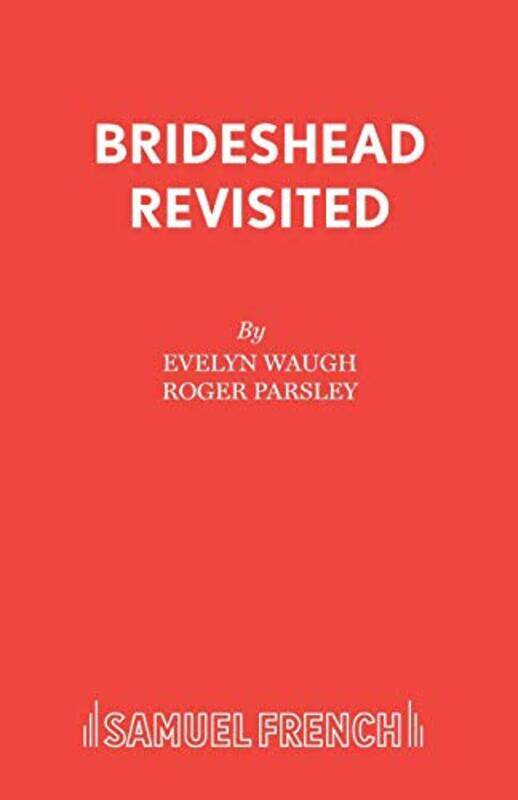 

Brideshead Revisited by Roger ParsleyEvelyn Waugh-Paperback