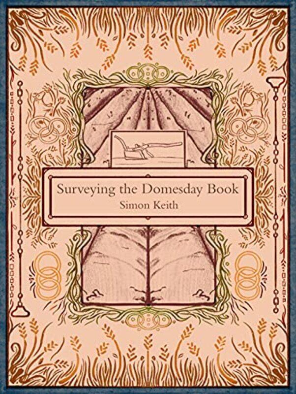 

Surveying the Domesday Book by Simon Keith-Paperback