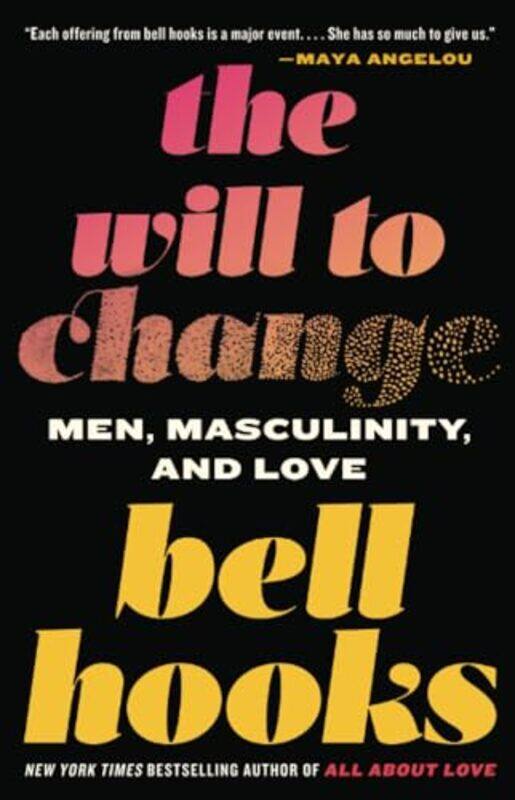 

The Will to Change by bell hooks-Paperback