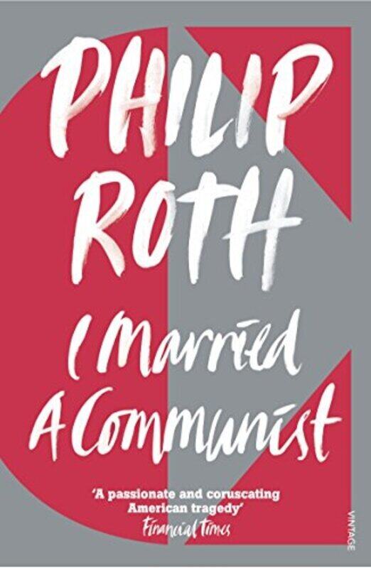 

I Married a Communist, Paperback, By: Philip Roth