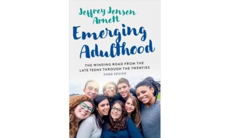 

Emerging Adulthood by Jeffrey Jensen Senior Research Scholar, Senior Research Scholar, Clark University Arnett-Paperback