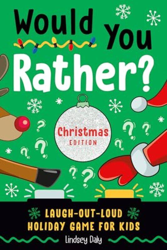

Would You Rather Christmas Edition By Daly Lindsey - Paperback