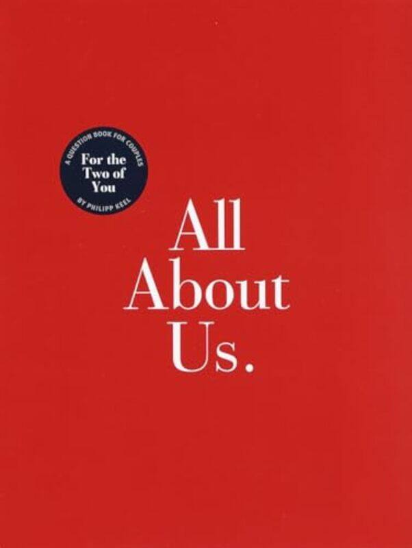 

All About Us By Keel Philipp - Hardcover
