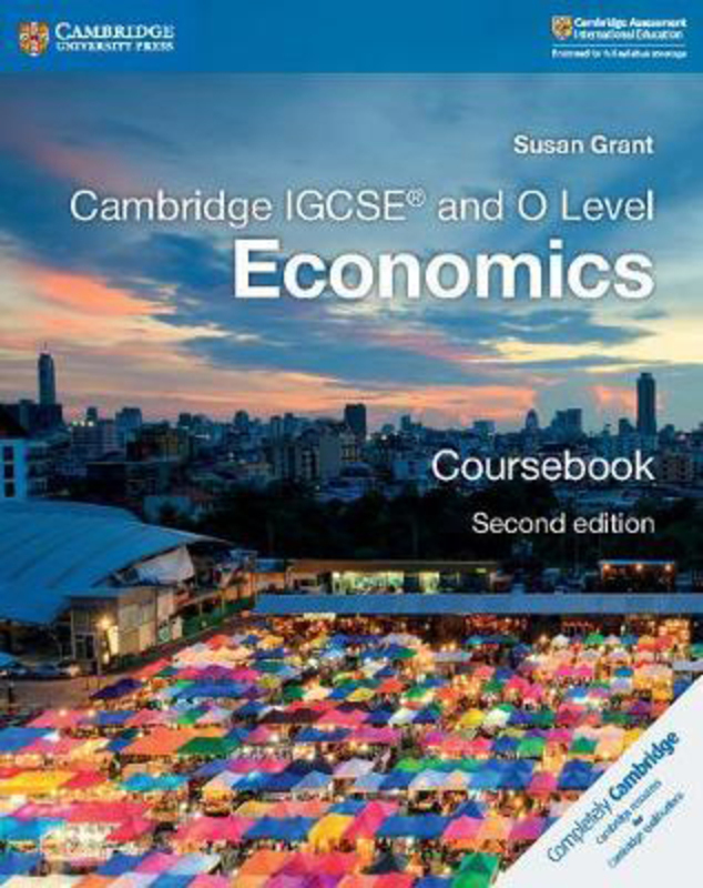 

Cambridge IGCSE (R) and O Level Economics Coursebook, Paperback Book, By: Susan Grant