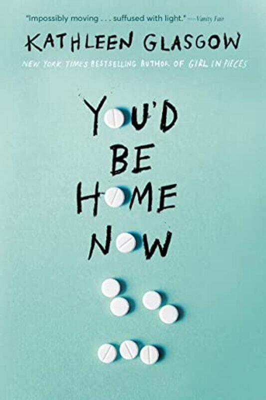

Youd Be Home Now , Paperback by Kathleen Glasgow