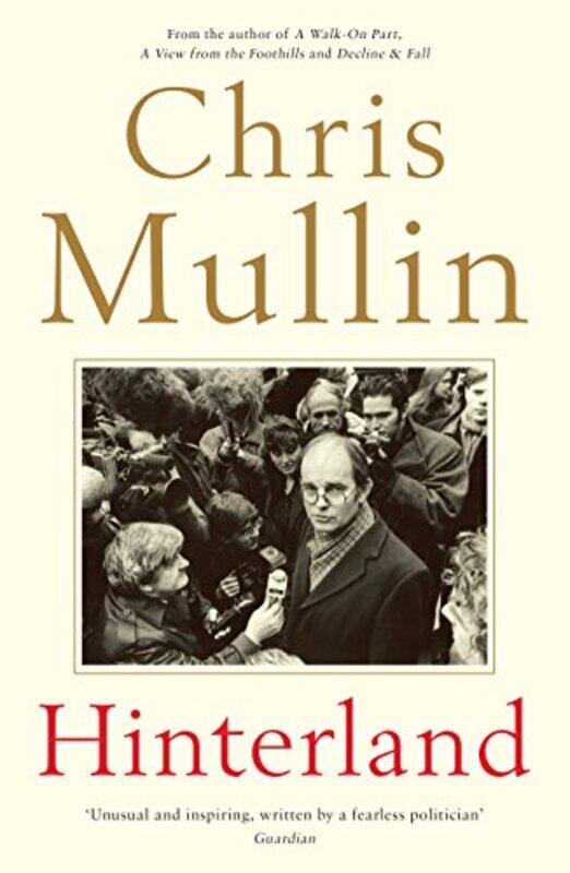 

Hinterland by Chris Mullin-Paperback
