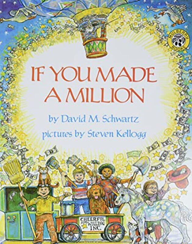 

If You Made A Million By Schwartz David M Kellogg Steven Paperback