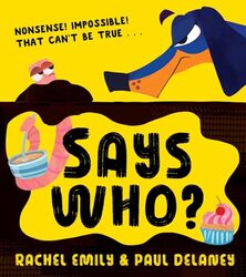 Says Who? by Rachel EmilyPaul Delaney-Paperback