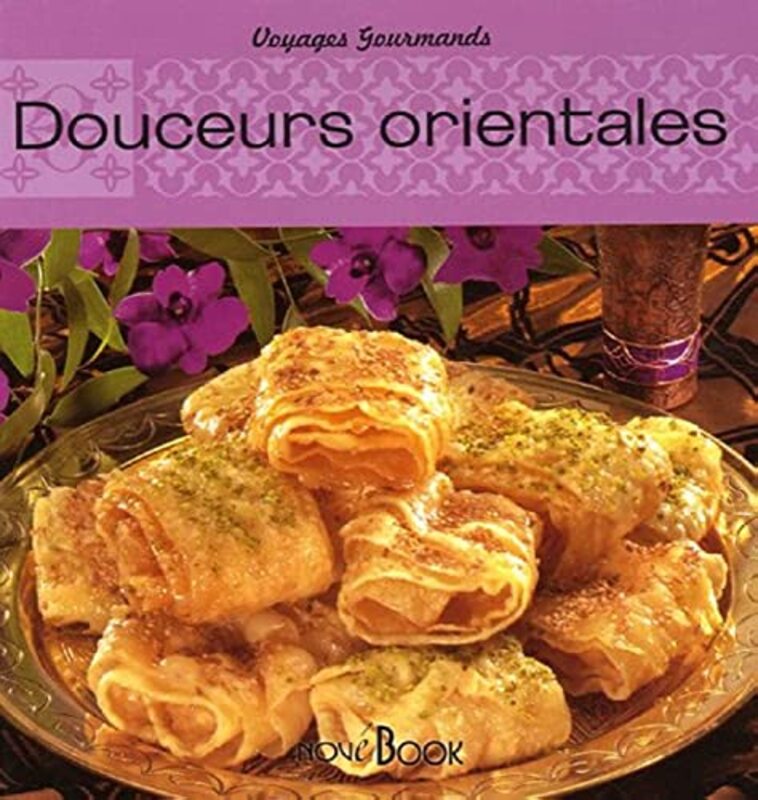 ^(R) Douceurs Orientales,Paperback,By:Various