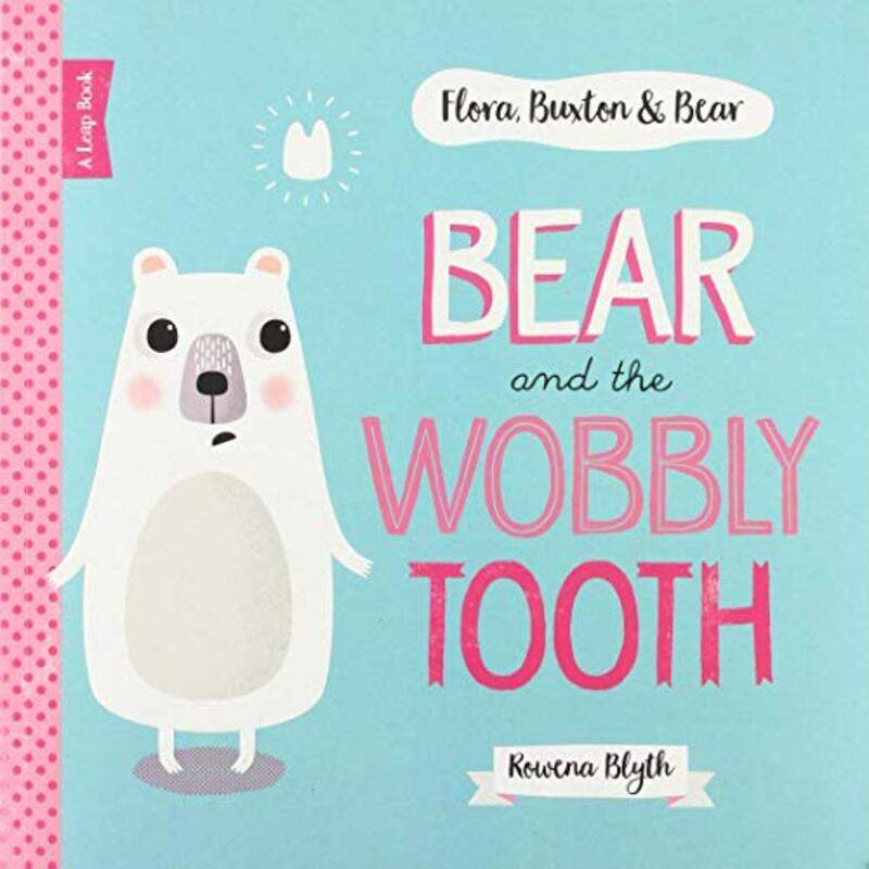 

Bear and the Wobbly Tooth by Diana formerly Senior Lecturer in Law University of Manchester Kloss-Paperback