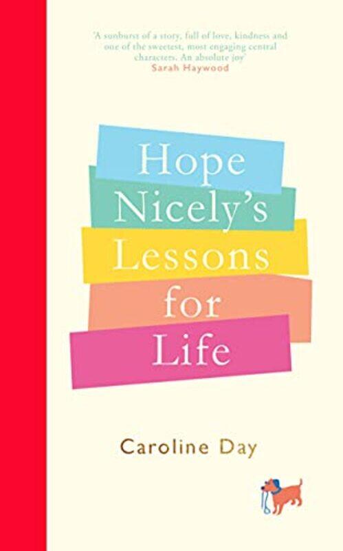 

Hope Nicelys Lessons For Life by Caroline Day-Hardcover