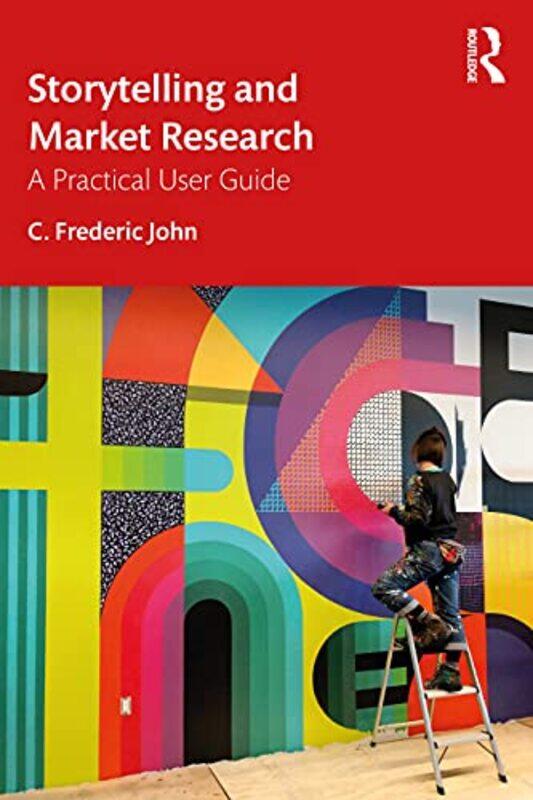 

Storytelling and Market Research by Paul Hillyard-Paperback