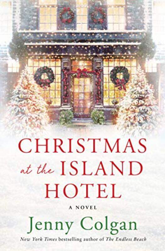 

Christmas At The Island Hotel by Jenny Colgan-Hardcover