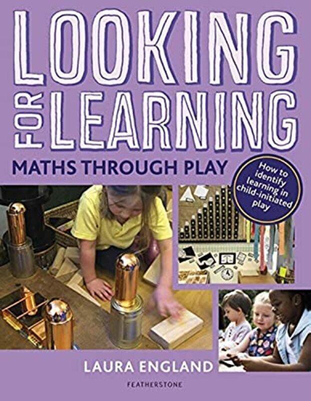 

Looking For Learning Maths Through Play by England, Laura Paperback