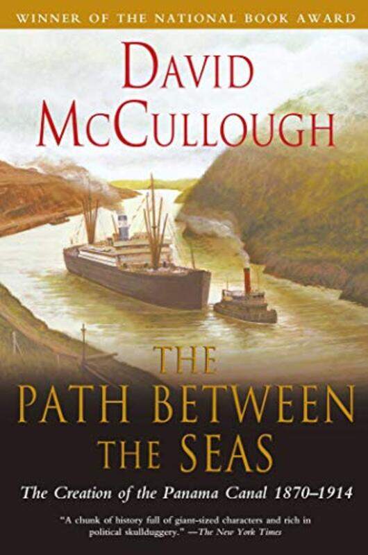 

Path Between The Seas By Mcullough David - Paperback