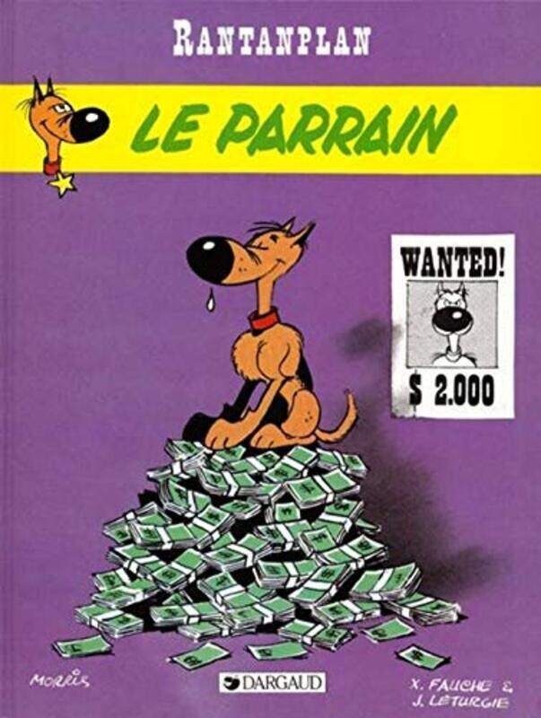 

Rantanplan, tome 2 : Le Parrain,Paperback,By:Morris