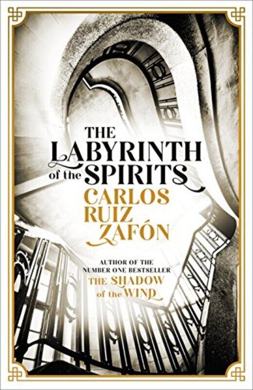 

The Labyrinth of the Spirits: From the bestselling author of The Shadow of the Wind, Paperback Book, By: Carlos Ruiz Zafon