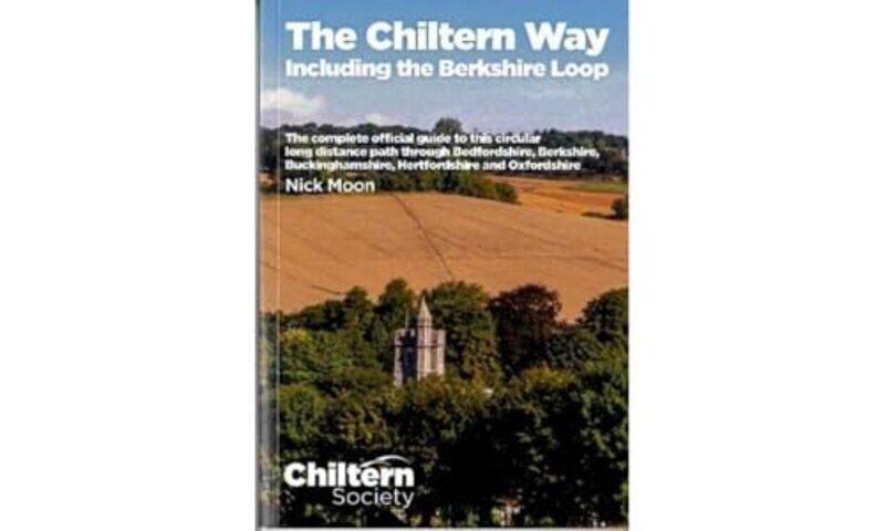 

The Chiltern Way incl the Berkshire Loop by Nick Moon-Paperback