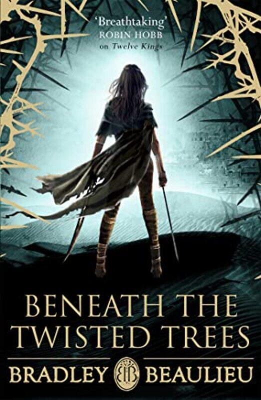 

Beneath the Twisted Trees by Bradley Beaulieu-Paperback