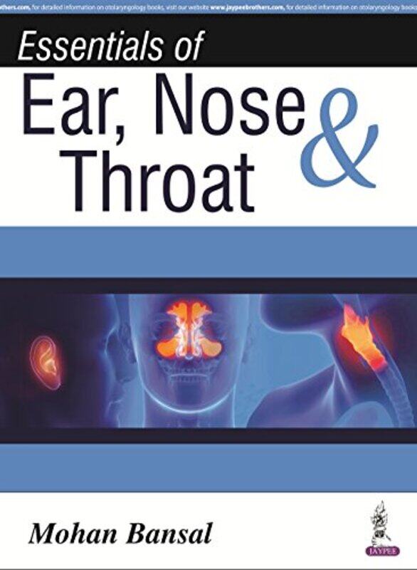 

Essentials Of Ear Nose And Throat by Bansal, Mohan - Paperback