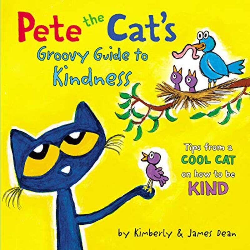 

Pete The Cats Groovy Gt Kindness By Dean James - Hardcover