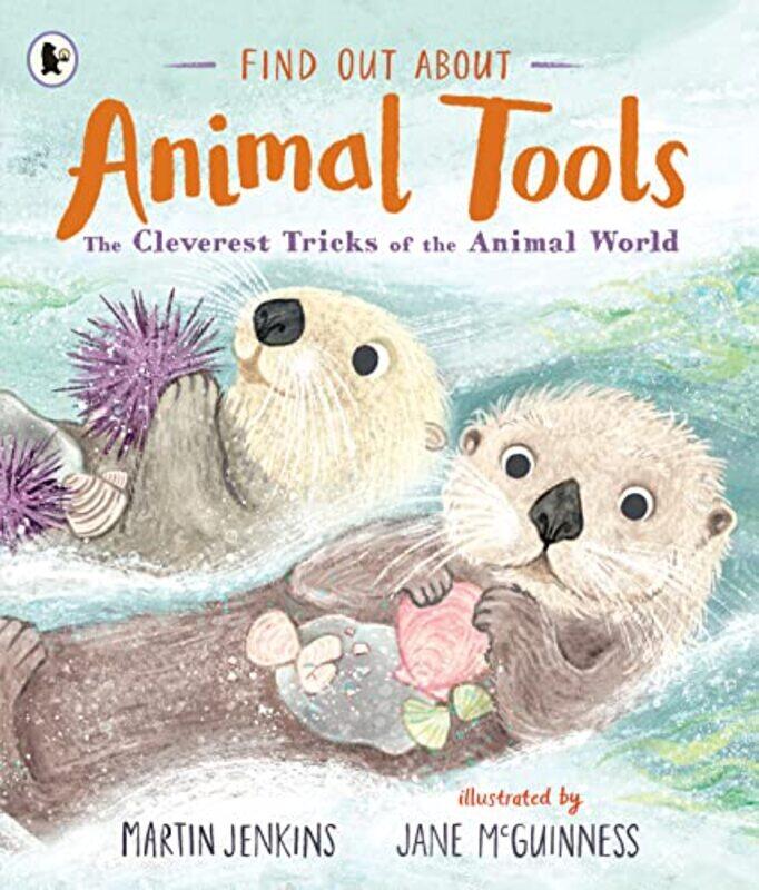 

Find Out About Animal Tools by Michel HjorthChrister Lofgren-Paperback
