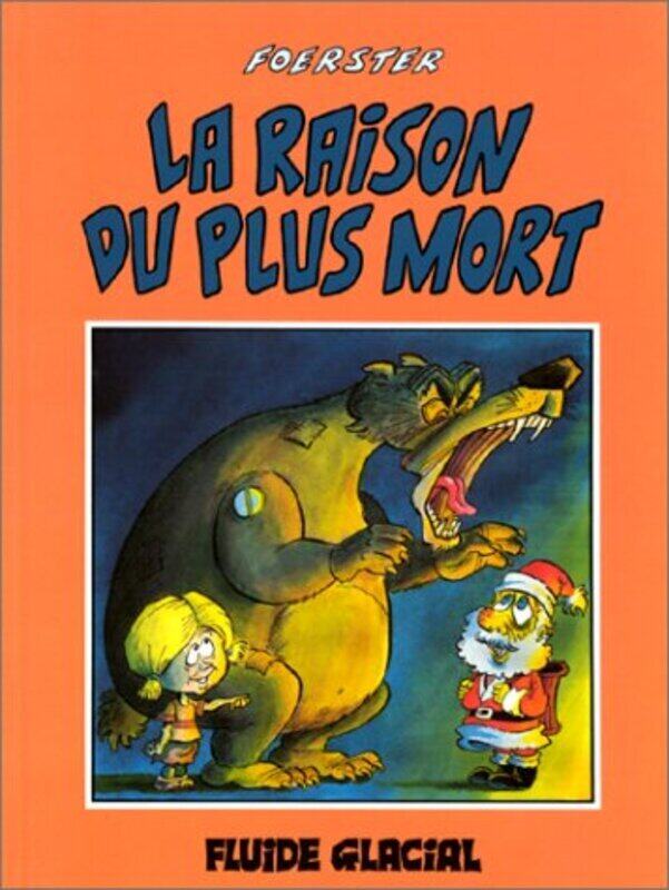 

LA RAISON DU PLUS MORT,Paperback,By:FOERSTER PHILIPPE