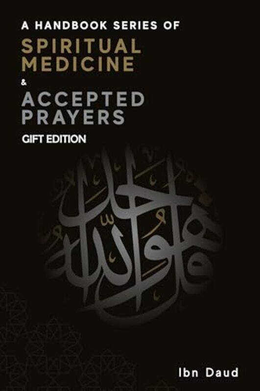 

Handbook Series Of Spiritual Medicine Accepted Prayers Gift Edition,Paperback By Ibn Daud