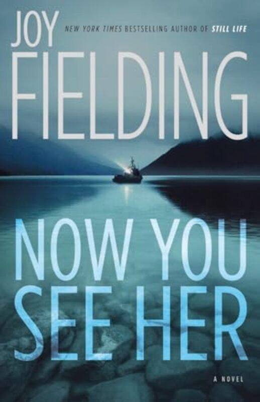 

Now You See Her,Paperback By Joy Fielding