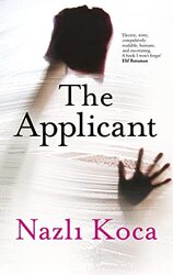 The Applicant by Nazli Koca-Paperback