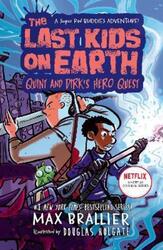The Last Kids on Earth: Quint and Dirk's Hero Quest (The Last Kids on Earth).paperback,By :Brallier, Max - Holgate, Douglas