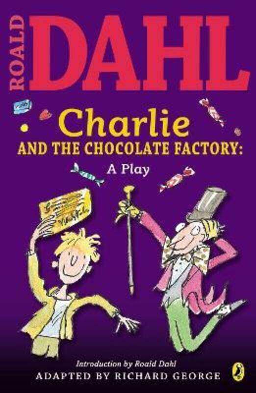 

Charlie and the Chocolate Factory Play Text,Paperback,ByDahl, Roald