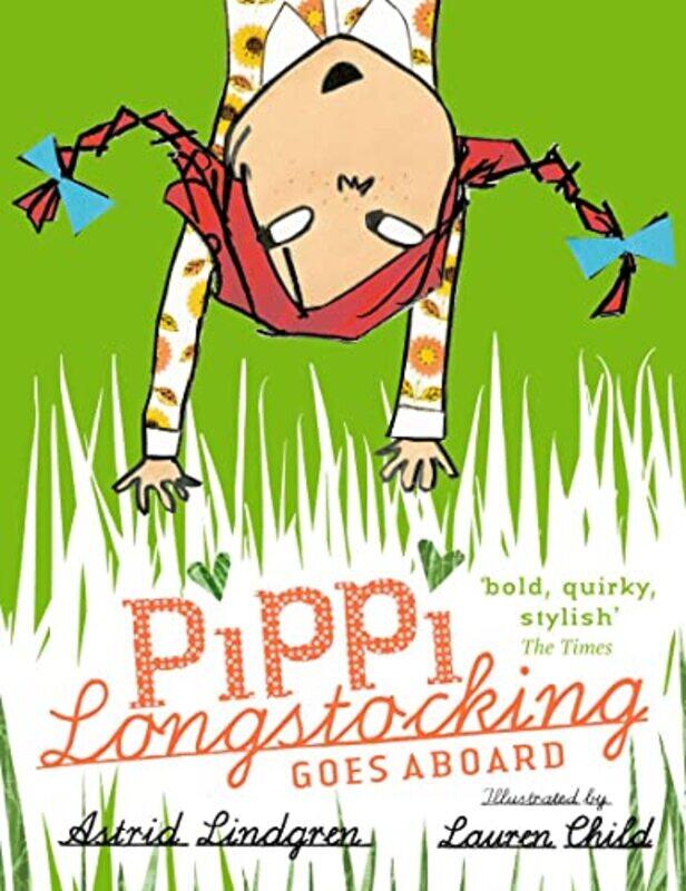 

Pippi Longstocking Goes Aboard by Astrid LindgrenLauren Child-Paperback