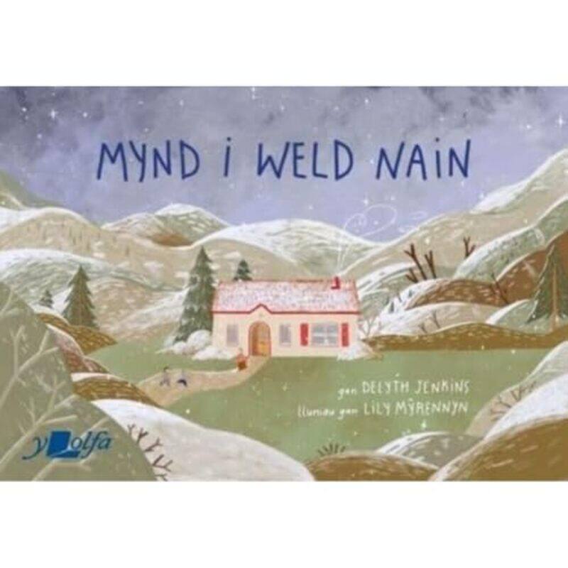 

Mynd i Weld Nain by Delyth JenkinsLily Myrennyn-Paperback