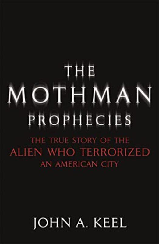 

The Mothman Prophecies by Carol Klein-Paperback