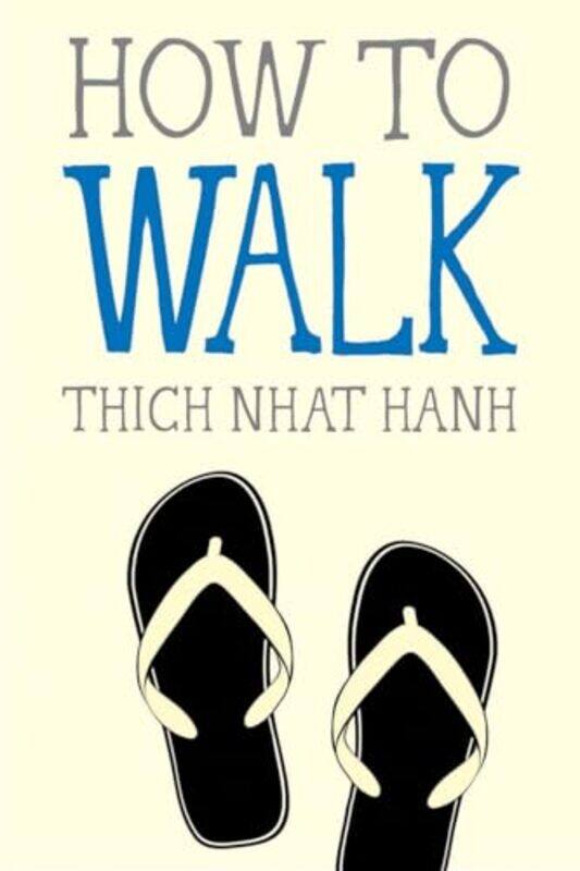 

Ht Walk By Hanh Thich Nhat - Paperback