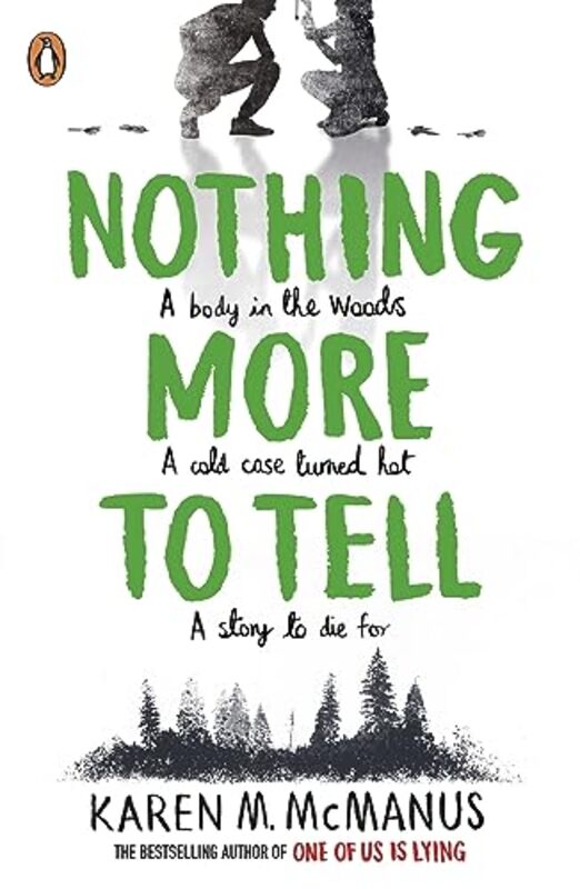 Nothing More to Tell by Karen M McManus-Paperback