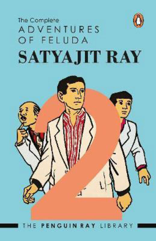 

The Complete Adventures of Feluda Vol. 2, Paperback Book, By: Satyajit Ray