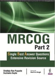 MRCOG Part 2: Single Best Answer Questions,Paperback,ByPuppala, Shailaja Rao - Gupta, Sushama