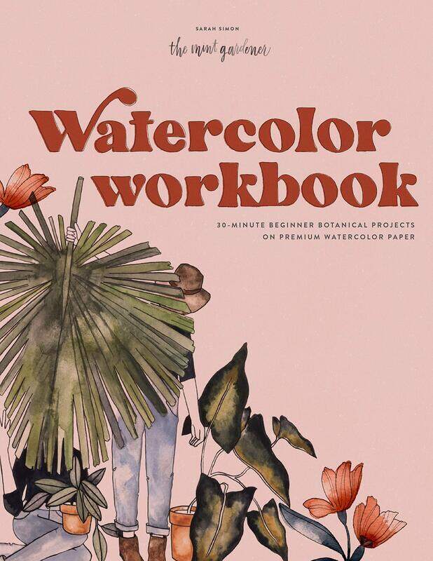 

Watercolor Workbook: 30-minute Beginner Botanical Projects on Premium Watercolor
