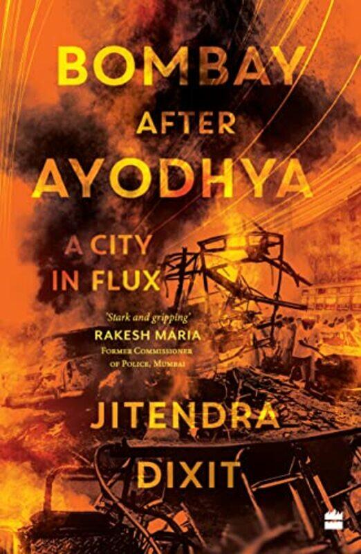 

Bombay After Ayodhya by Jitendra Dixit-Paperback