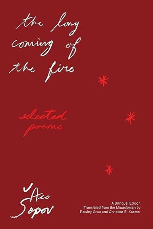 

The Long Coming Of The Fire by Aco opovRawley GrauChristina Kramer-Paperback