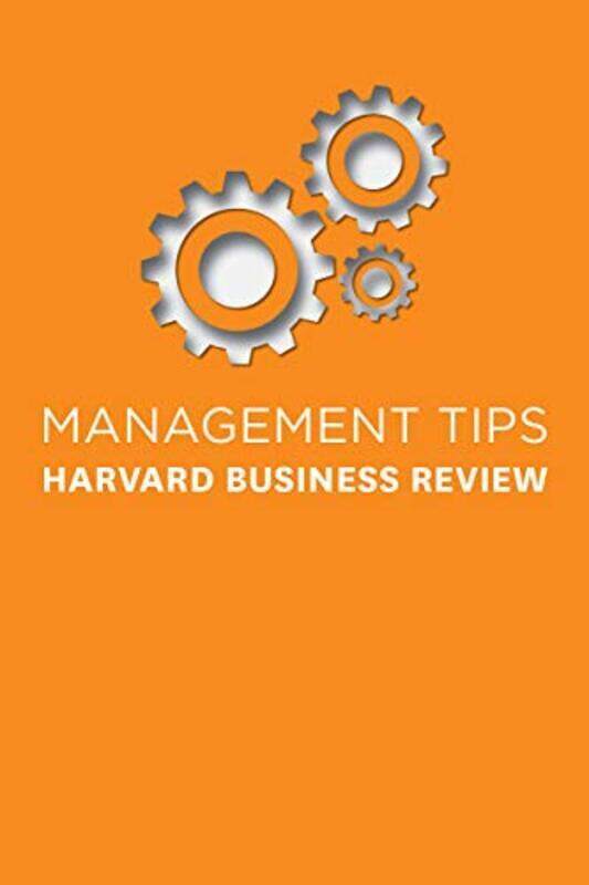 

Management Tips: From Harvard Business Review,Hardcover by Harvard Business Review