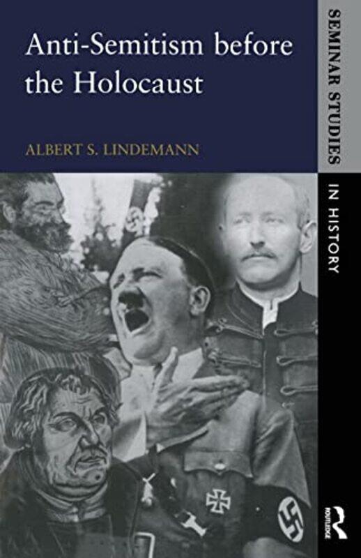 

AntiSemitism before the Holocaust by Albert S Lindemann-Paperback