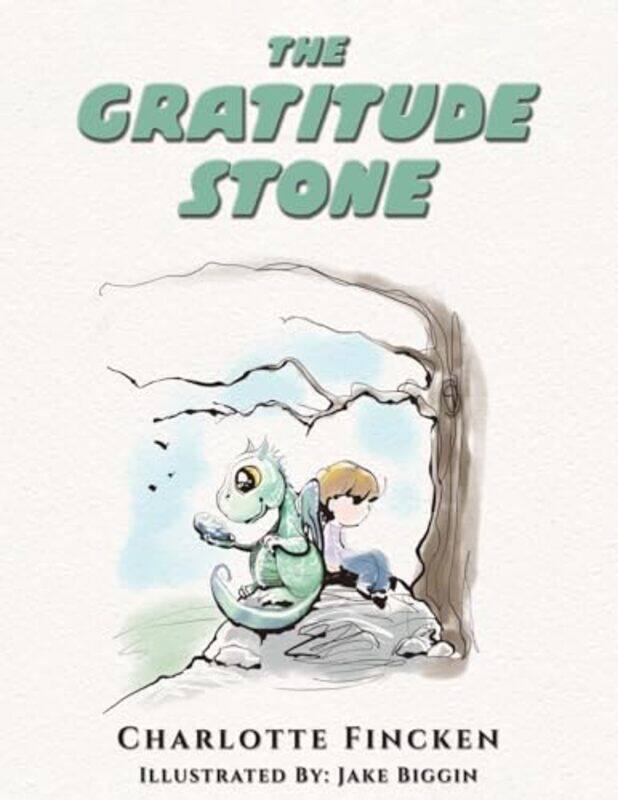 

The Gratitude Stone by Charlotte FinckenJake Biggin-Paperback