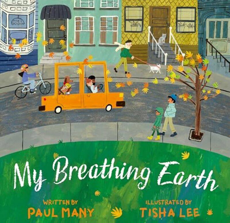 

My Breathing Earth by Paul ManyTisha Lee-Hardcover