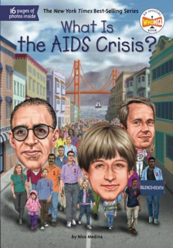 

What Is the AIDS Crisis by Nico MedinaWho HQTim Foley-Paperback