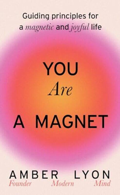 

You Are a Magnet by Amber Lyon -Hardcover