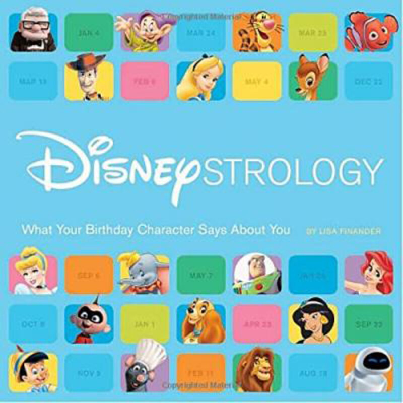 

Disneystrology: What Your Birthday Character Says About You, Paperback Book, By: Lisa Finander
