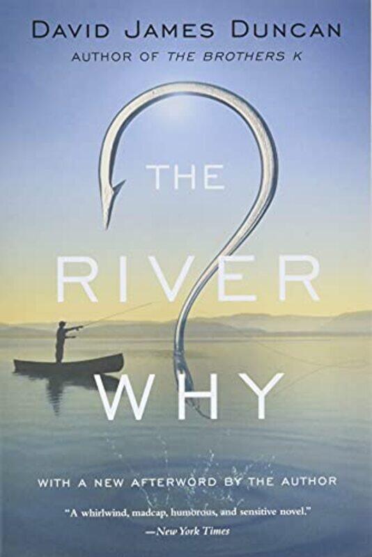 

River Why By Duncan David James - Paperback